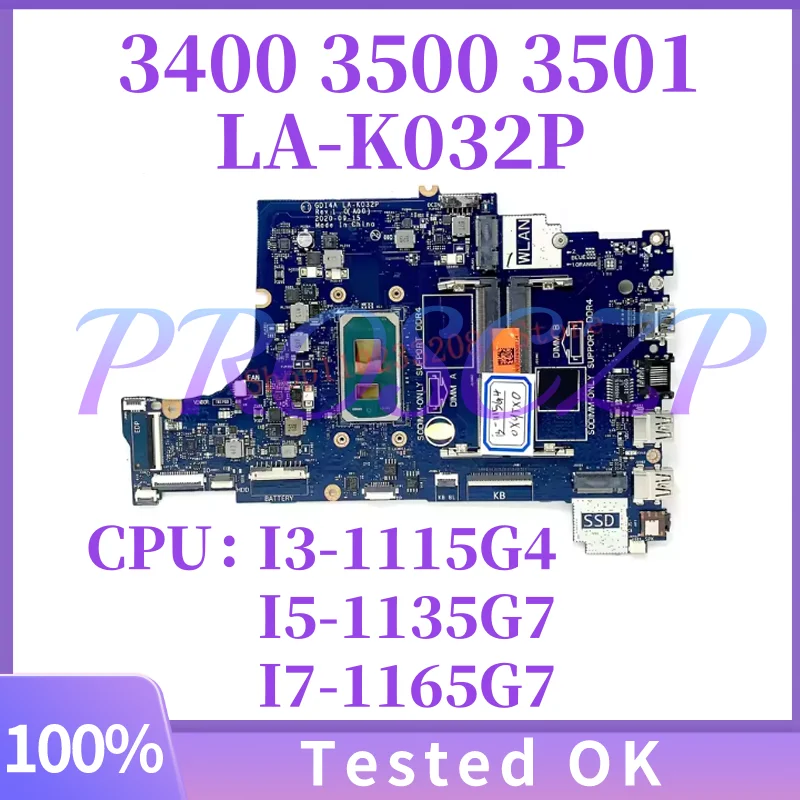 LA-K032P Para DELL Inspiron 3501 Vostro 3400 3500 Placa Base de Laptop I3-1115G4 I5-1135G7 I7-1165G7 0X9TX0 0G4GH1 0GGCMJ