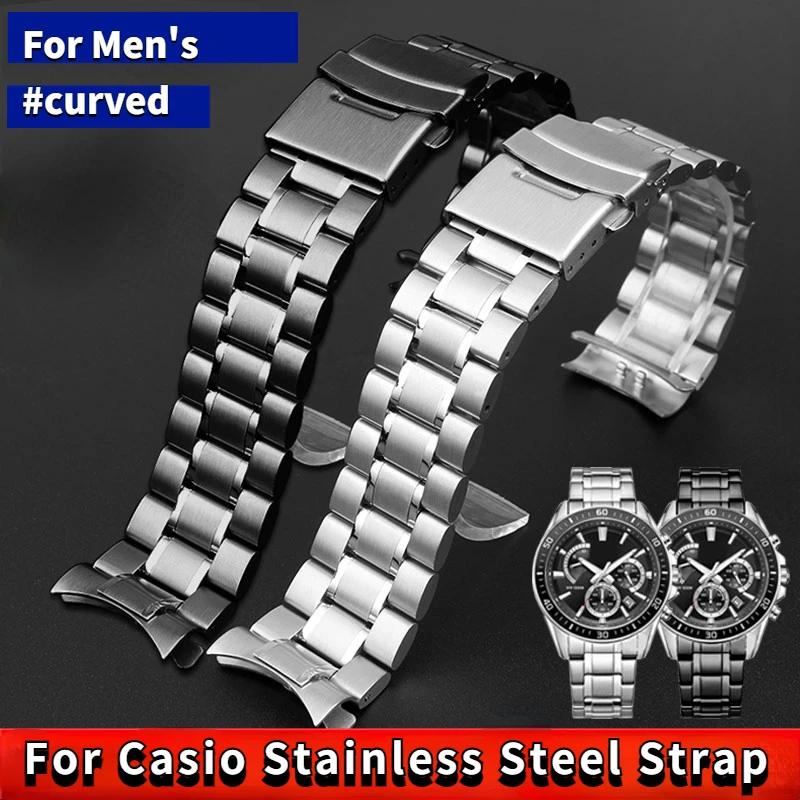 Curved Stainless Steel Strap 20 22mm For Casio watch EFR526/EFR303/EFR304/ef530/ef556/efr552 BEM506/501 Men Watchband Wristband