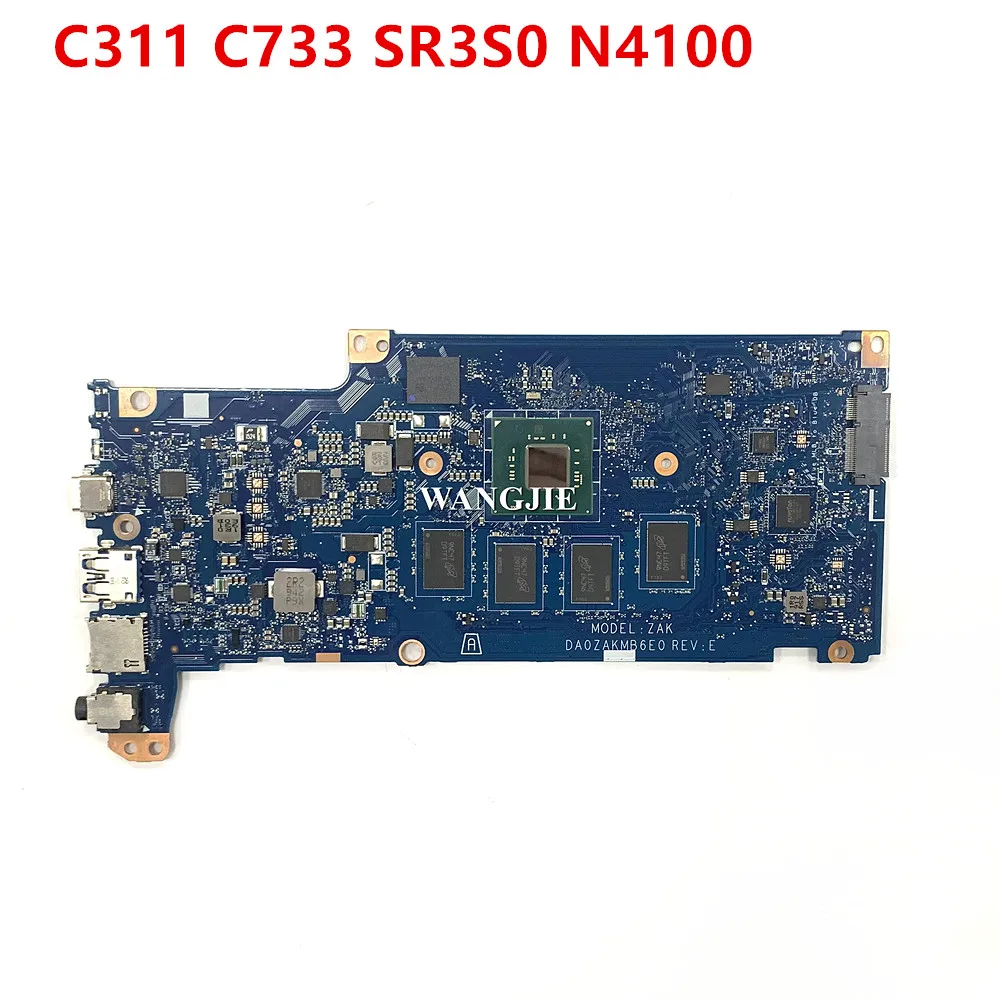 

DA0ZAKMB6E0 For Acer Chromebook 311 C733 Laptop Motherboard NBH8W11001 NBH9211002 N4100 4G 16G 100% Working