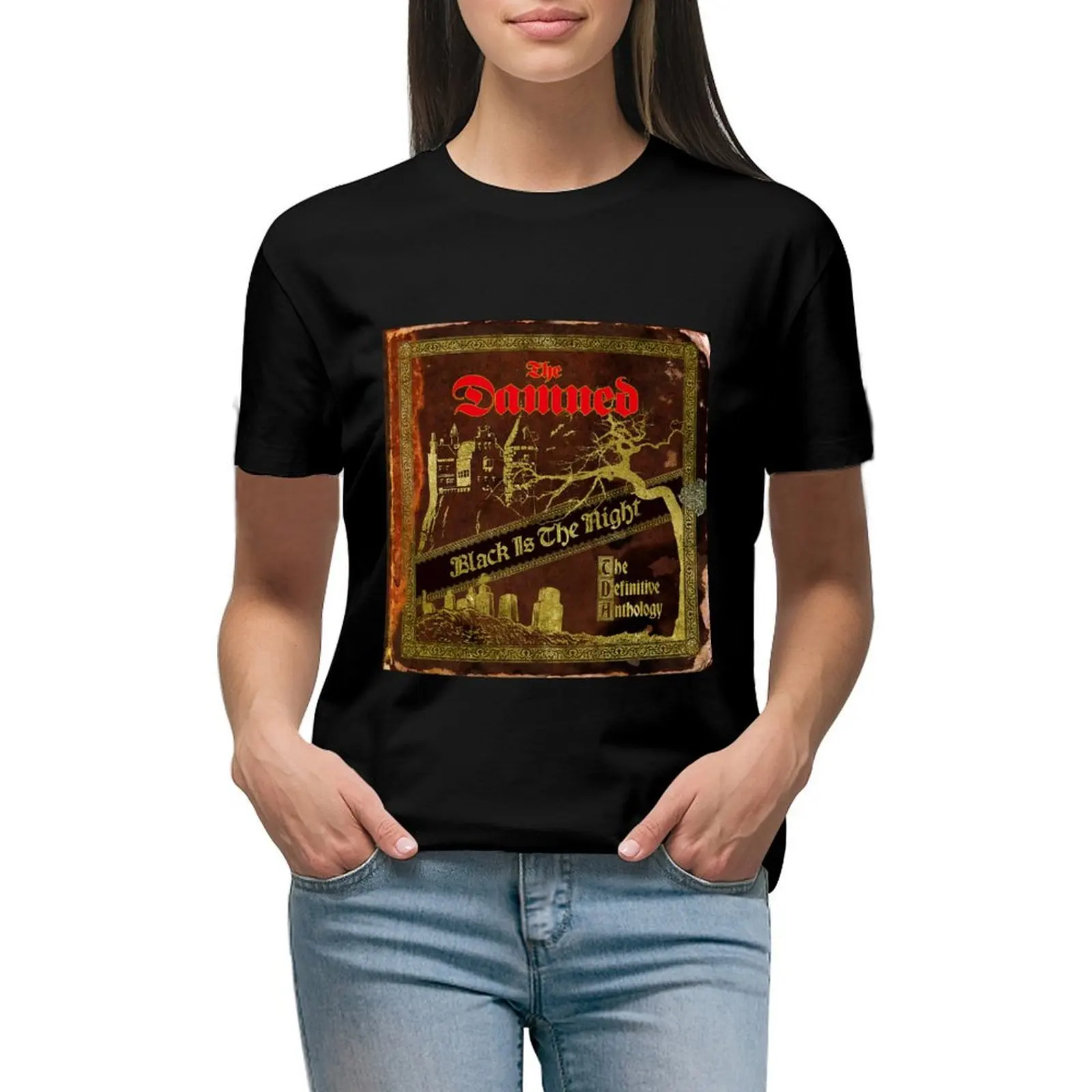 The Damned black is the night the definitive anthology T-shirt female tees clothes for Women