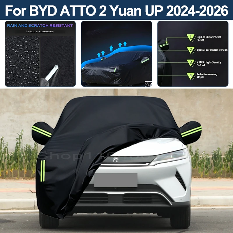 Auto Exterior Sun-Snow Protective Car Cover For BYD ATTO 2 Yuan UP 2024-2026 Waterproof Dustproof Anti-UV Outdoor Cover