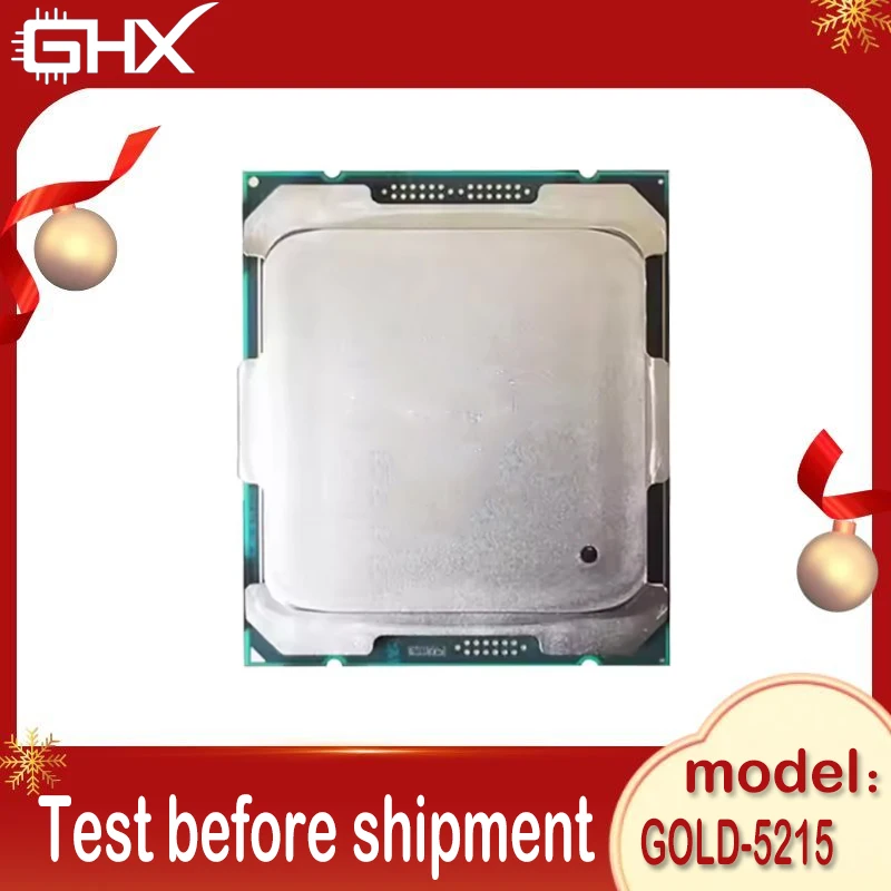 Xeon Gold 5215 CPU 10 cœurs 20 threads 2,5 GHz 13,75 Mo 85 W processeur LGA3647 GOLD5215