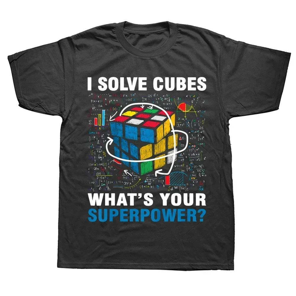 Summer Cotton Streetwear Short Sleeve Birthday Gifts T-shirt Mens Clothing I Solve Cubes Superpower Funny Speed Cubing T Shirts