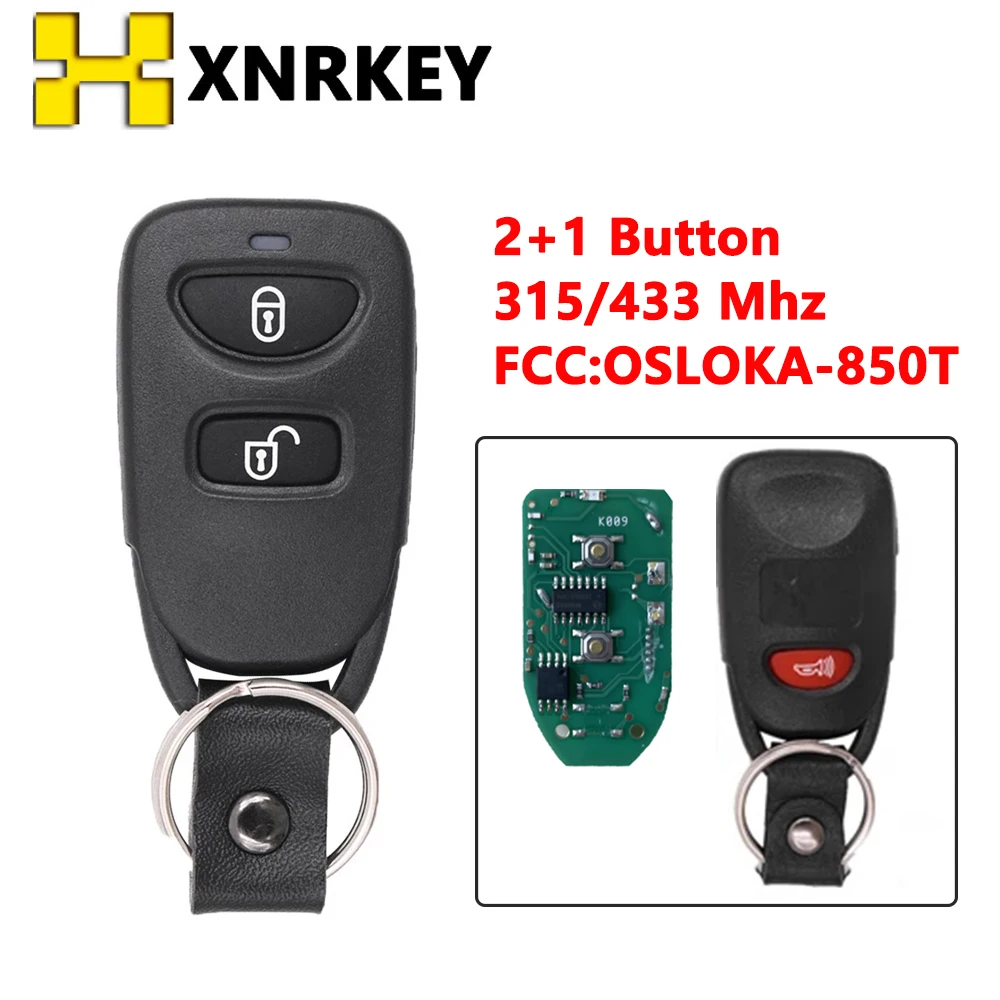 XNREKY OSLOKA-850T 315MHz 433MHZ Remote Key Fob for Hyundai Tucson Santa Fe 2006 2007 2008 2009 2010 2011