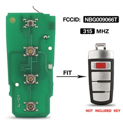 jingyuqin 315 MHZ NBG 009066 T 4-przyciskowy inteligentny pilot zdalnego sterowania do VW Volkswagen 2006-2013 Passat 2009-2015 CC