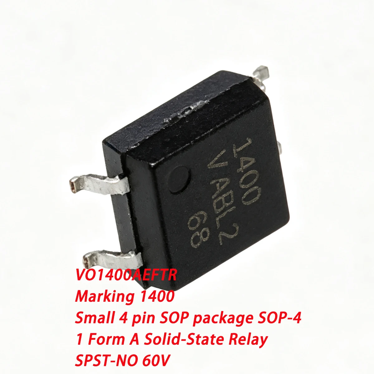 5PCS VO1400AEFTR Marking 1400 4pin SOP-4 MOS output 1Form A SPST-NO 1.1V 100mA 60V 0.1A NEW Original Solid-State Relay VO1400AEF