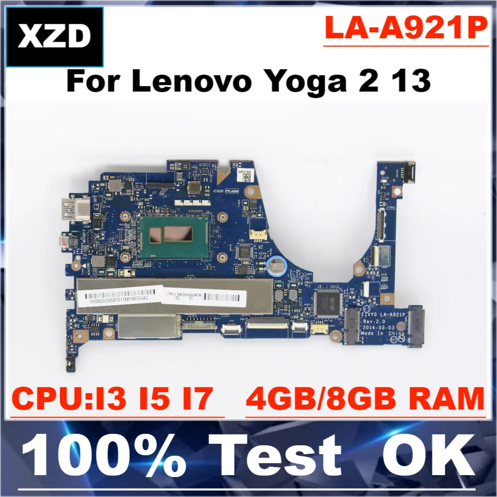 

ZIVY0 LA-A921P Mainboard For Lenovo YOGA 2 13 Laptop Motherboard With I3/I5/I7 4TH CPU.4GB/8G RAM.Tested 100% OK