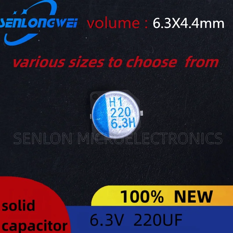 10Pcs SMD solid capacitors 220uf 6.3v volume 6.3X4.4mm solid capacitors spot  quality assurance