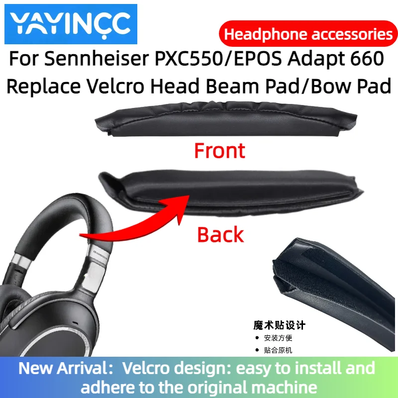 

Replacement Velcro Head Beam Pad/Bow Pad For Sennheiser PXC550/EPOS Adapt 660 easy to install and adhere to the original machin
