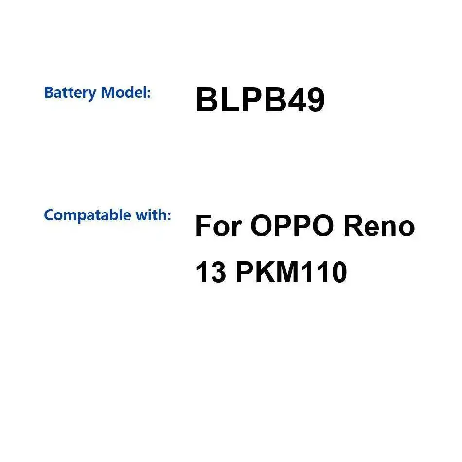 

Аккумулятор мобильного телефона для Oppo Reno 13 PKM110, 5600 мАч, стабильная, надежная замена BLPB49