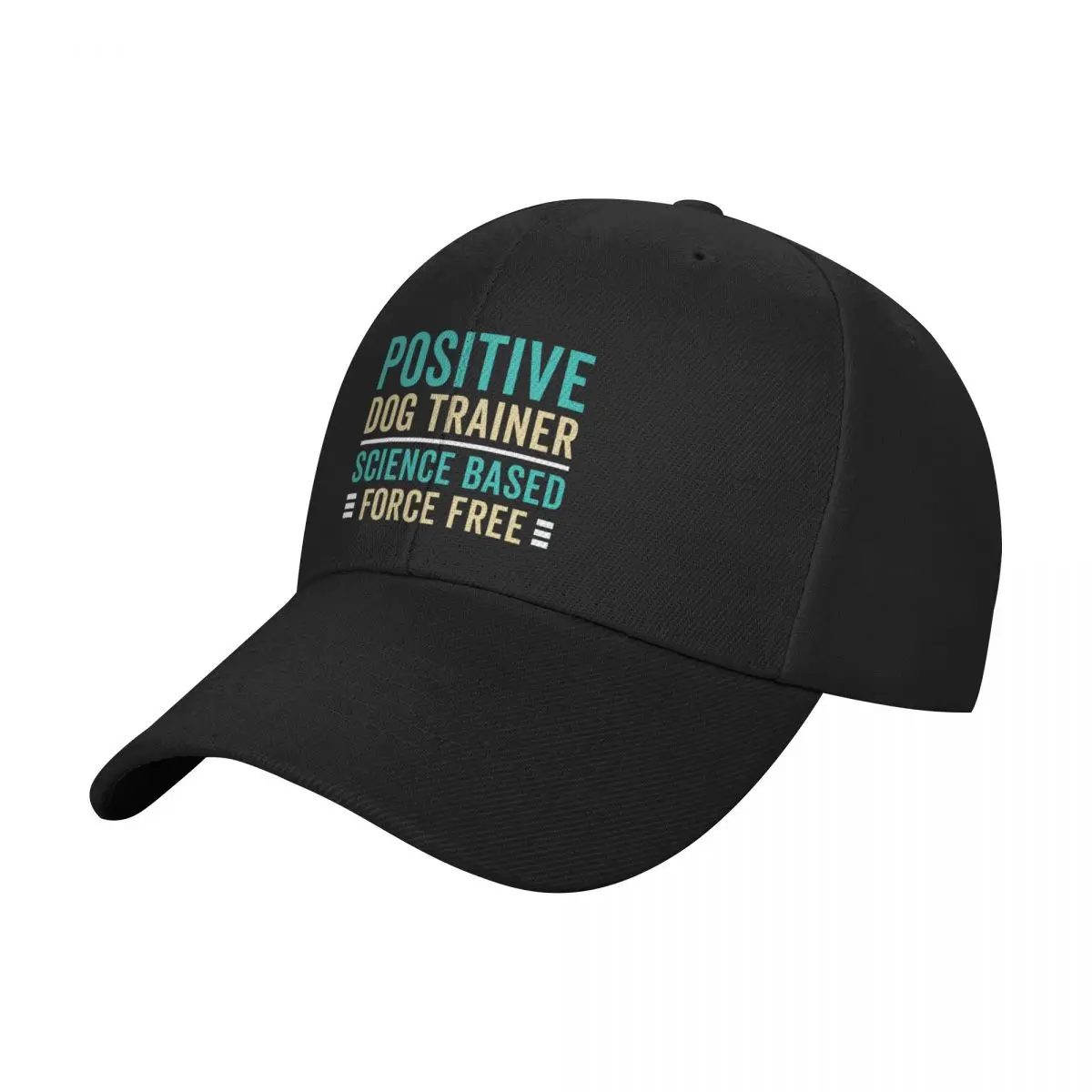 Positive Dog Trainer Science Based, Force Free Text Design Baseball Cap Golf Hat fashionable Women Beach Fashion Men's