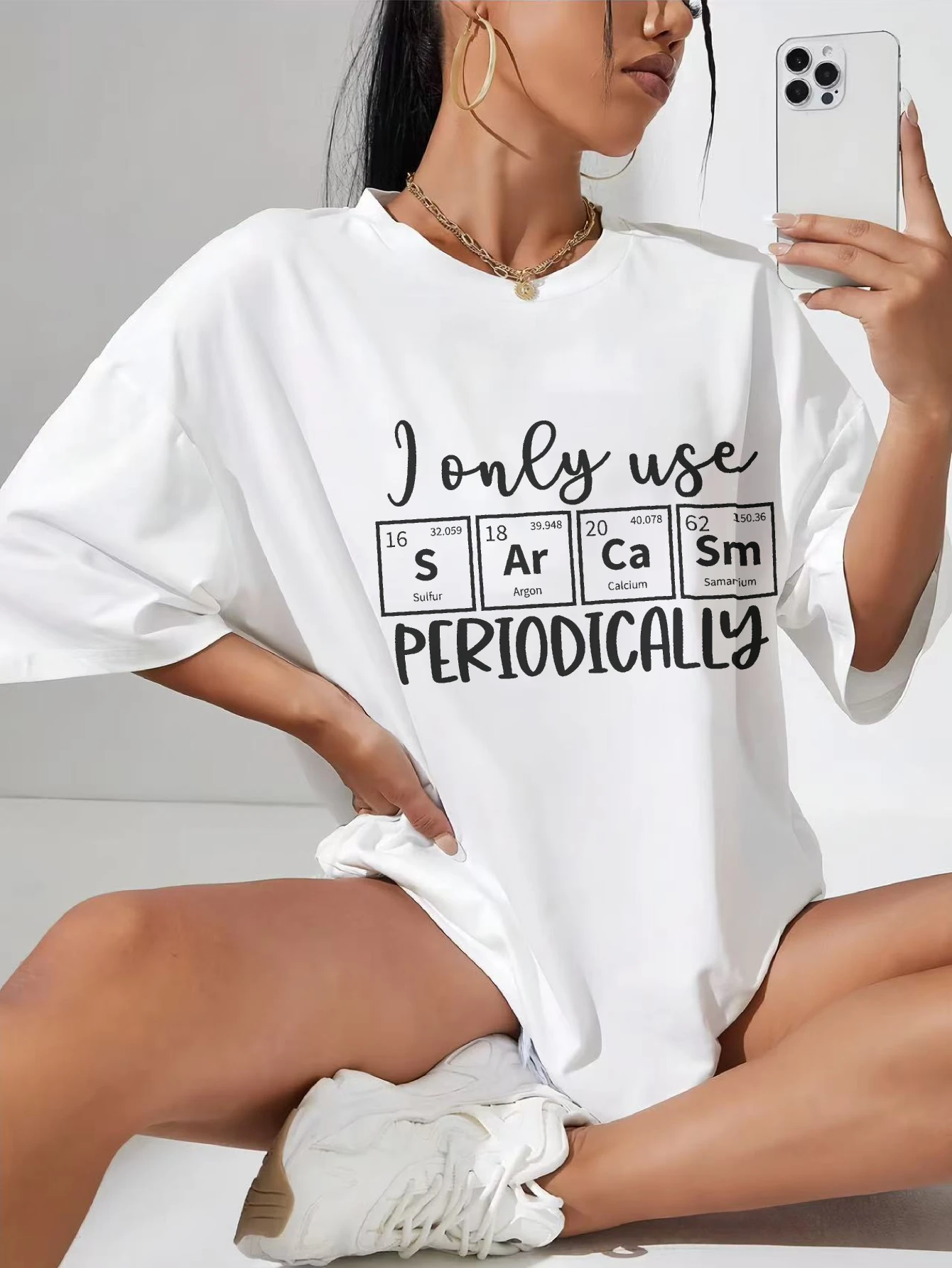 

I Only Use Sarcasm Periodically Trendy White T-Shirt for Women Loose Fit Round Neck Ideal for Festivals Hot Weather