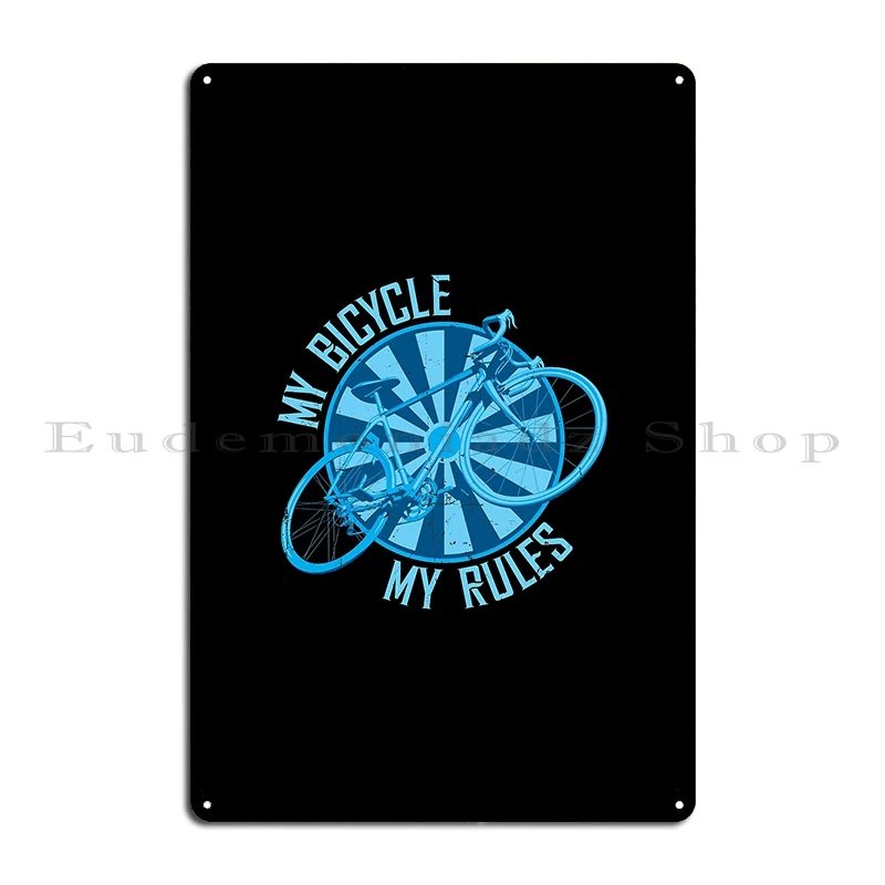 my bike my rules color variation Metal Plaque Home Wall Cave personalized Wall Decor Decoration Tin Sign Poster