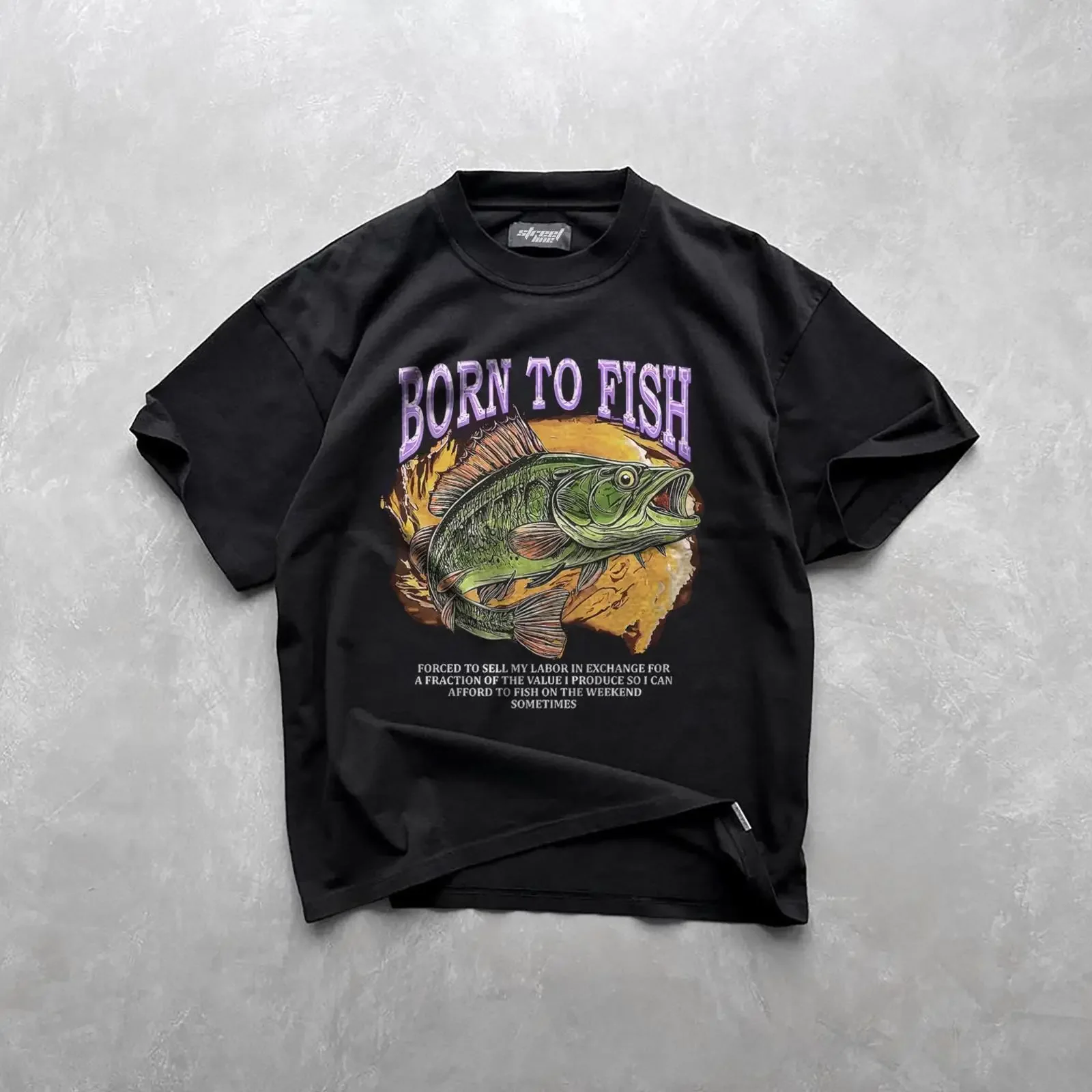Born To Fish Forced Sell Labor Funny Meme T Shirt Casual Fishing s For Fisherman Dad Husband vintage Washed graphic streetwear