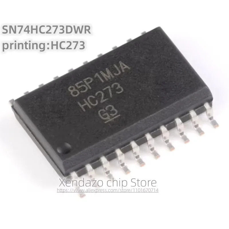 10pcs/lot SN74HC273DWR printing HC273 SOP-20 package Original genuine Reset function with eight D-class trigger chips