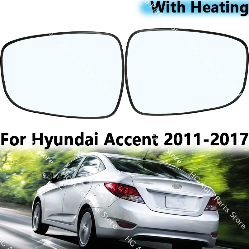 

For Hyundai Accent 2011-2017 Outside Side View Door Mirror Glass Power Heated 876111R220 876211R220 HY1324101 HY1325101