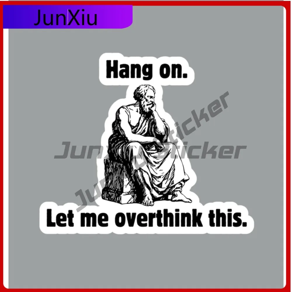 

Hang On Let Me Overthink This Funny Humor Waterproof Sticker Big Rv Stickers For Motorcycle Fridge Camper Windows Windshield Pvc
