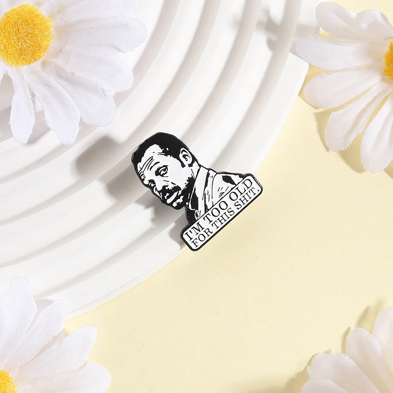 I'm Too Old for This Enamel Pin Brooch - Funny Detective Badge
