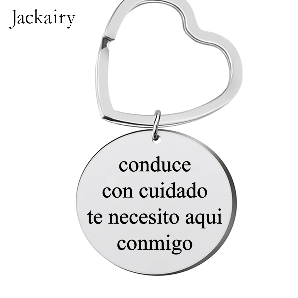 Spanish Conduce Con Cuidado Keychain Gift for Boyfriend Husband Drive Safe Charm Family Jewelry Keyring Christmas Birthday Gifts