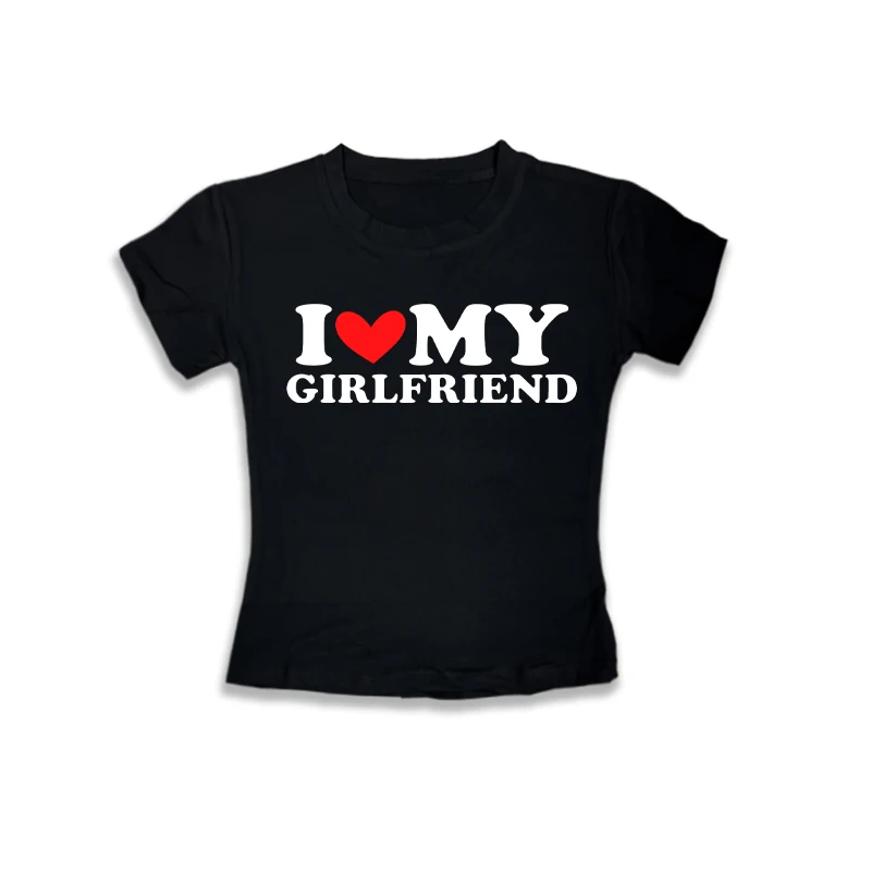 Y2k I Love My Boyfriend Print T Shirt Tees For Women Casual Loose Jogging Short Sleeve T Shirt For Summer And Spring Sport Tops