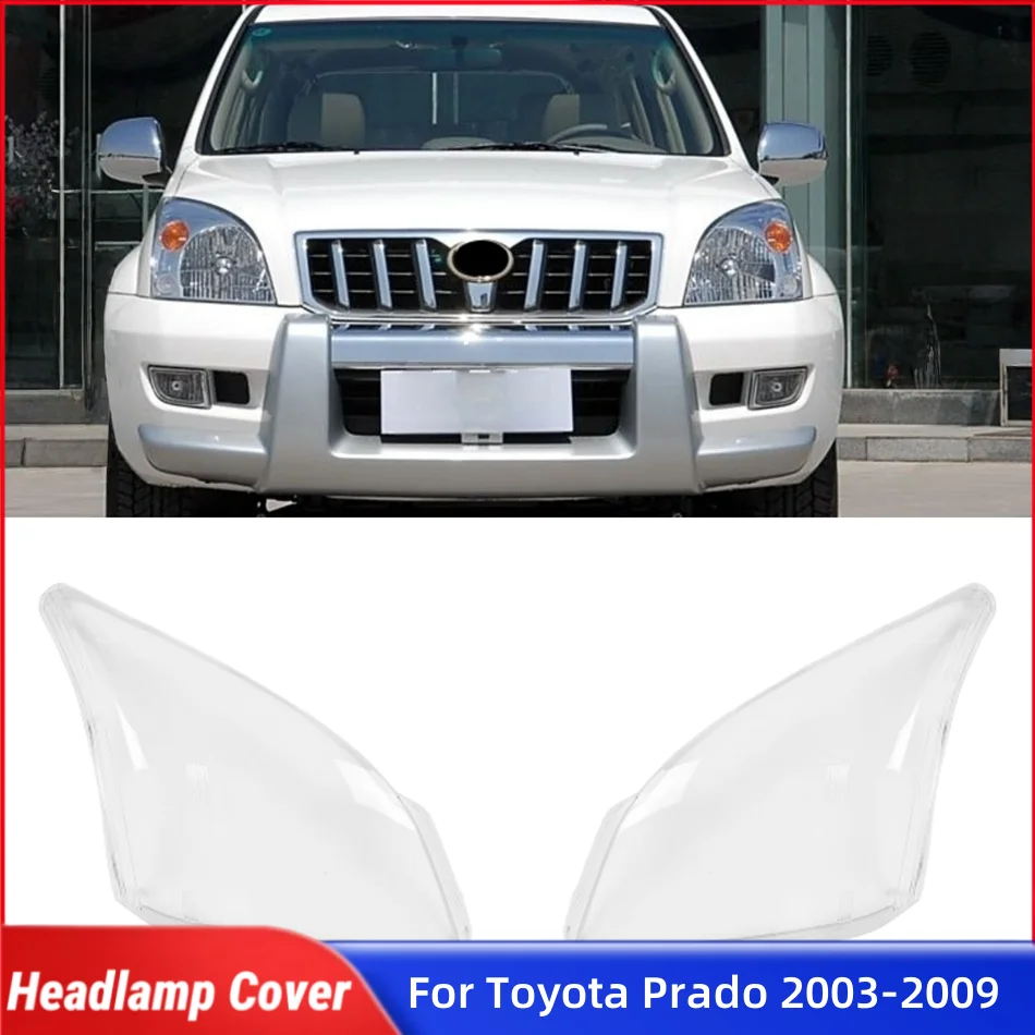 

Для Toyota Prado 2003, 2004, 2005, 2006, 2007, 2008, 2009, запасные части для салона автомобиля, абажур, фары, стекло