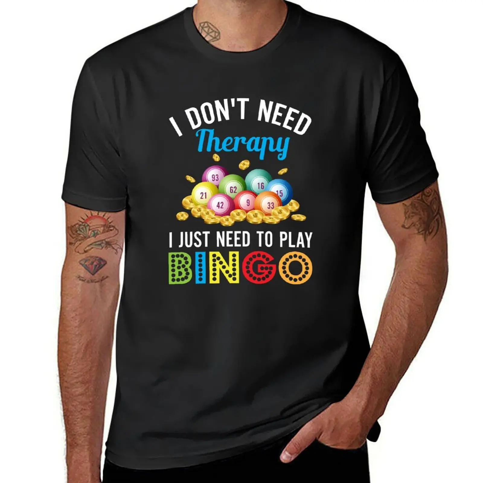 I Just Need To Play Bingo T-Shirt kawaii clothes plain oversized mens t shirts