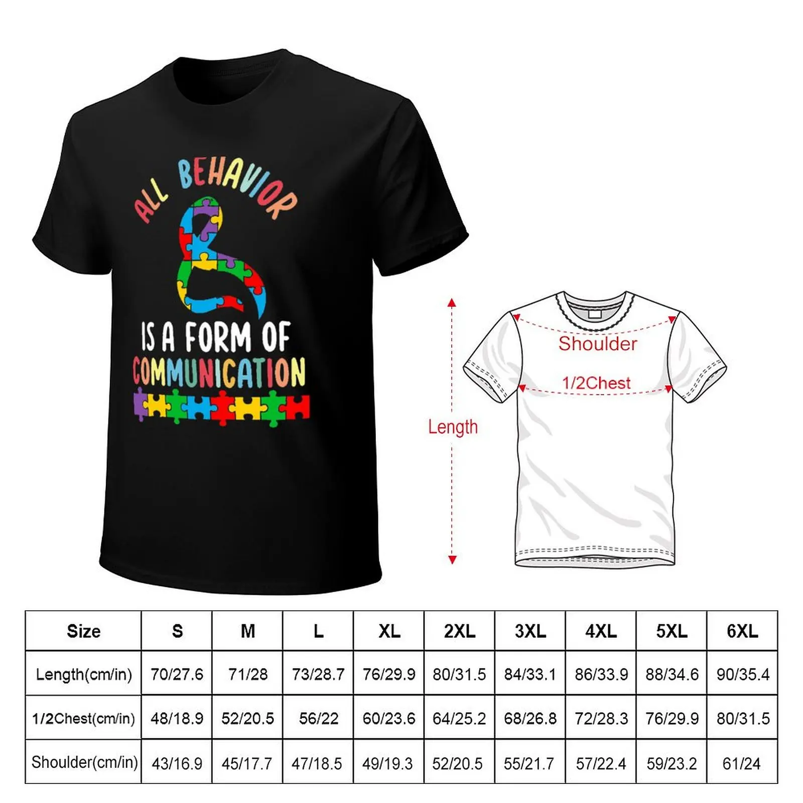All Behavior Is A Form Of Communication Sped Teacher Autism T-Shirt t shirts for man slim fit T-Shirt
