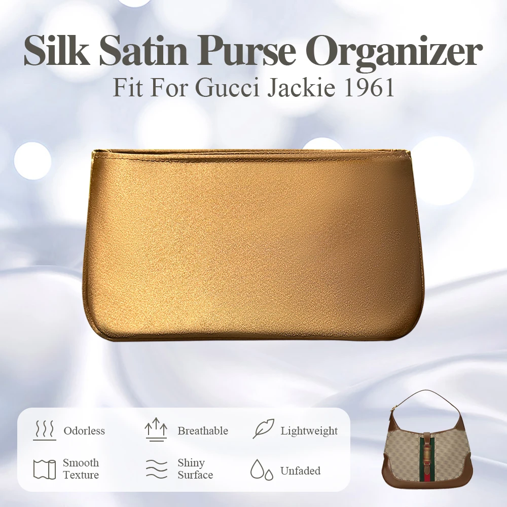 

Silk Satin Purse Organizer Insert Fit for Gucci Jackie 1961 Handbag Inside Storage Bag Cosmetics Inner Liner Bag Storage Bag