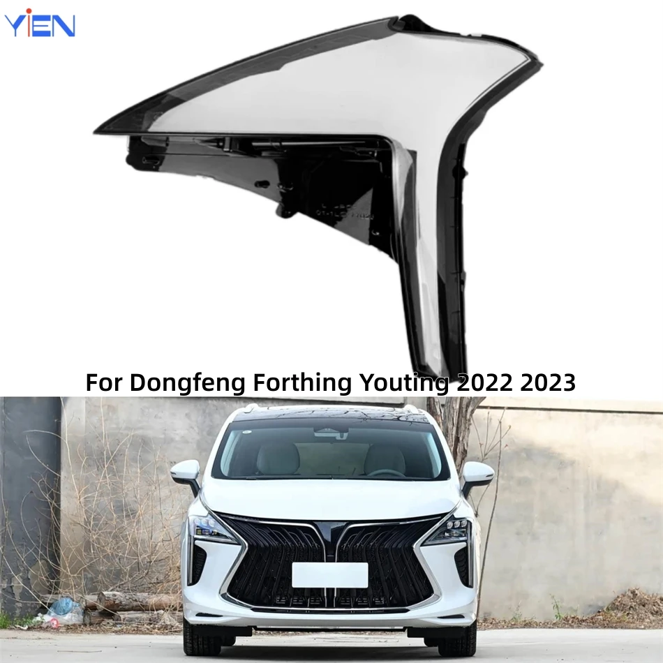 For Dongfeng Forthing Youting 2022 2023 Car Accsesories Lampshade Headlight Housing Car Front Headlight Lens Cover Lights Shell