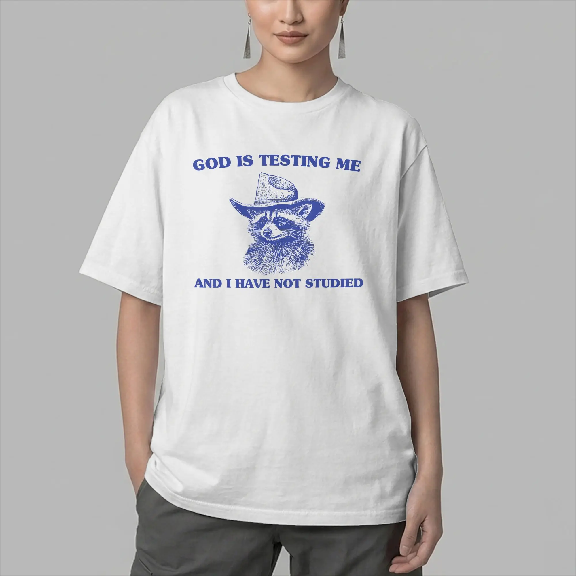 God Is Testing Me And I Have Not Studied Funny Raccon T Shirt Men CottonT-Shirt Round Neck  Tee Shirt Short Sleeve Clothing