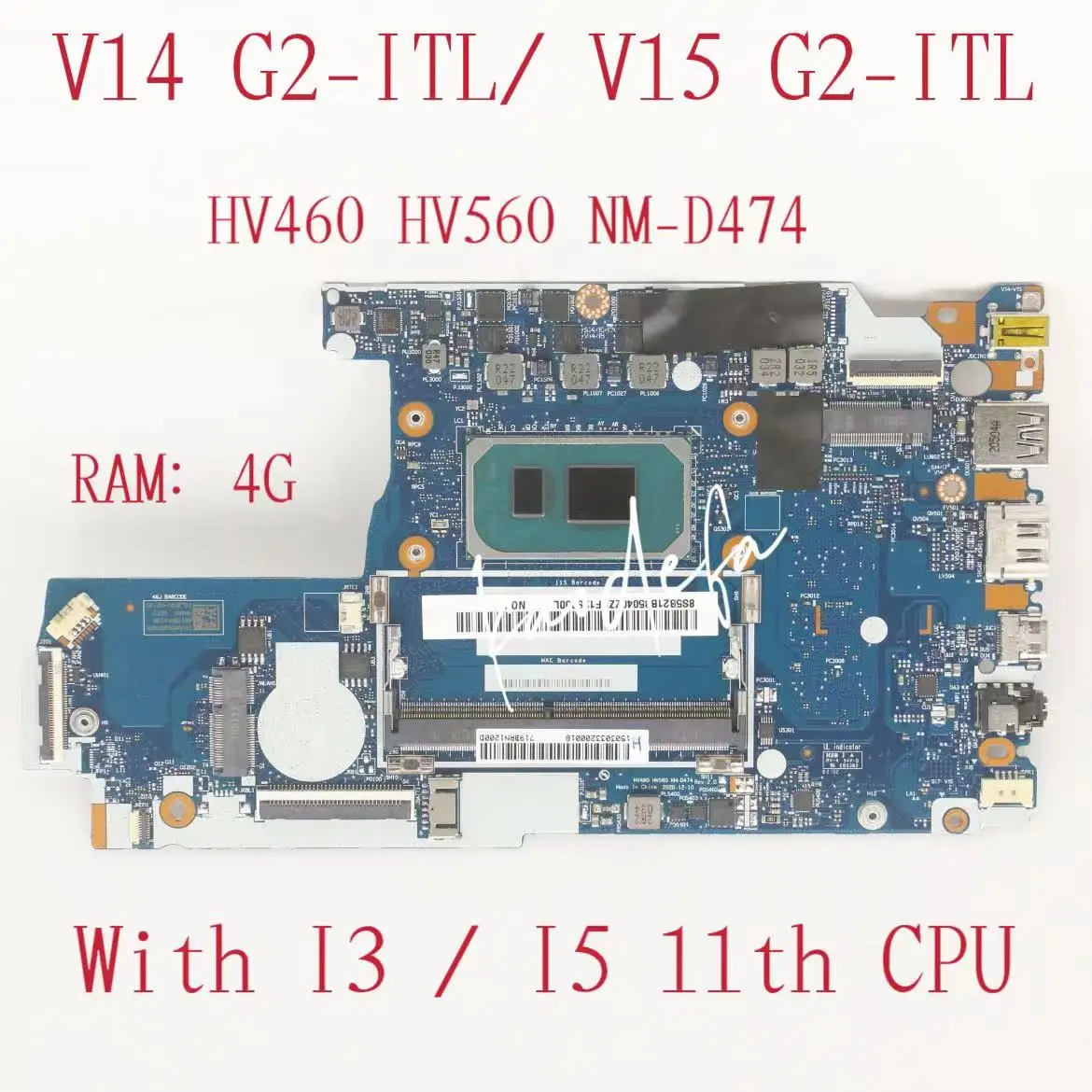 V15 G2-ITL Mainboard for Lenovo V14 G2-ITL Laptop Motherboard CPU:I3-1115G4 I5-1135G7 RAM:4G  NM-D474 Test OK