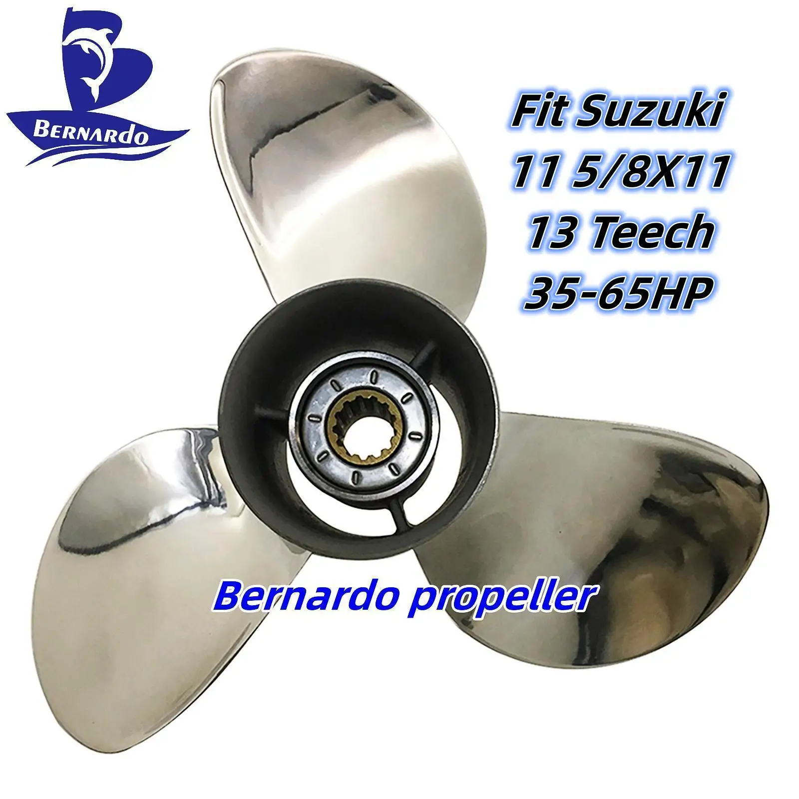 Bernardo Boat Propeller 11 5/8X11 Fit Suzuki Outboard Engines35 40 50 55 60 65HP Stainless Steel Screw 3 Blade 13 Tooth Spline