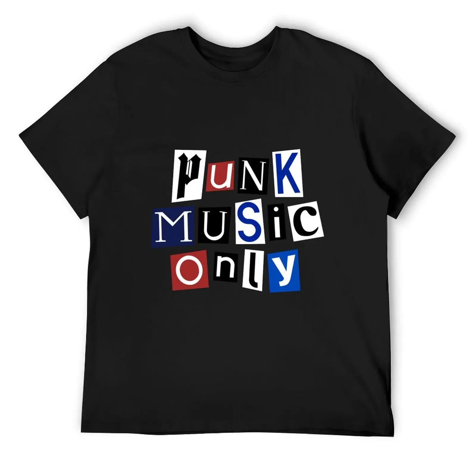

Punk Music Only T-Shirt boys whites fashion shirts t shirts for men pack