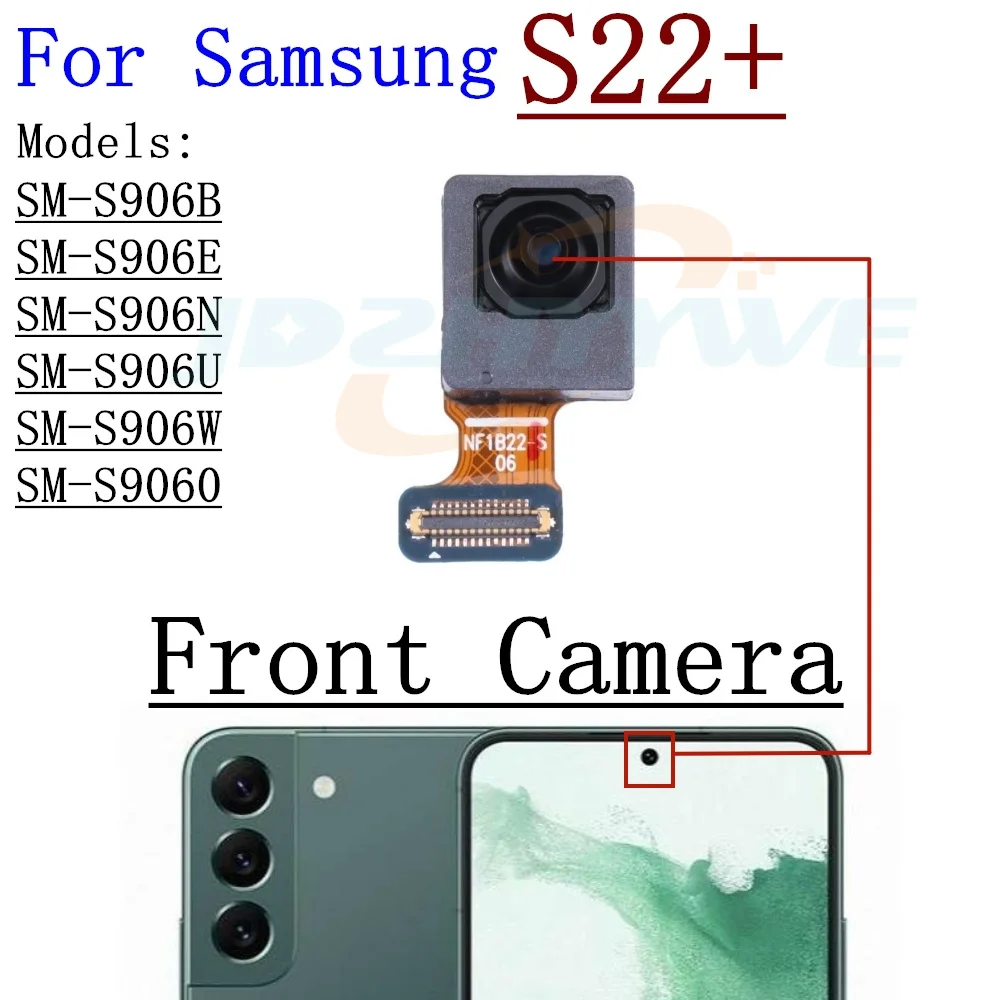 Telecamera posteriore anteriore posteriore per Samsung Galaxy S22 + Plus piccolo modulo fotocamera frontale principale Flex parti di ricambio