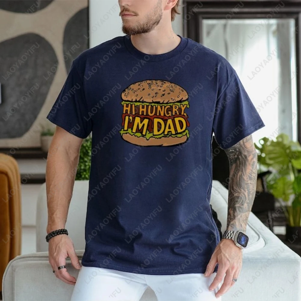 Hi Hungry I’m Dad Graphic T Shirts Men Clothing Funny Dad Humor Joke Burger Tops Gift Unisex Classic Printed Crewneck T-shirt