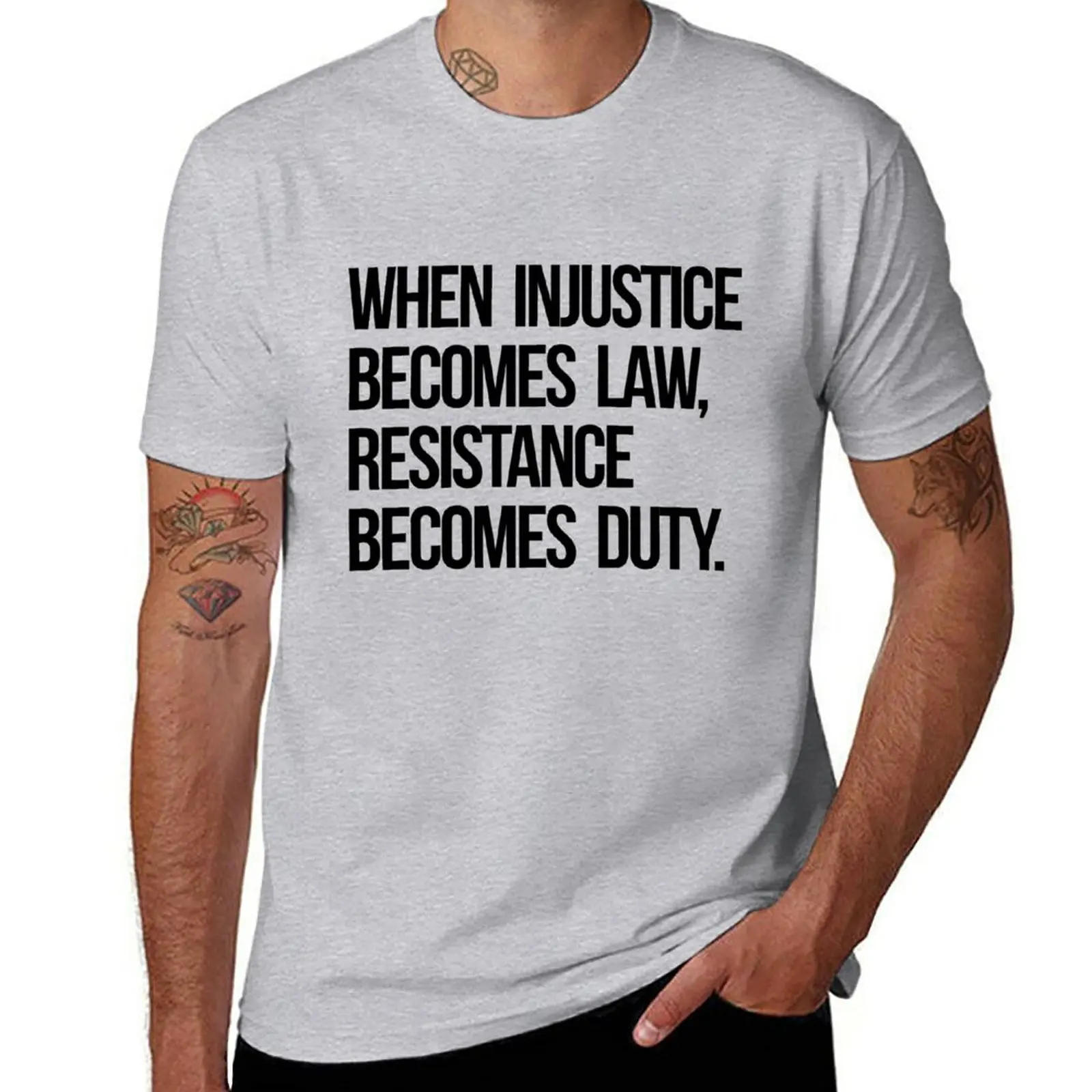 When Injustice Become Law Resistance Becomes Duty T-Shirt cute clothes funnys korean fashion mens t shirts