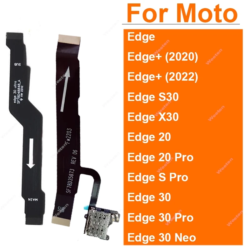 For Motorola MOTO Edge 20 30 Lite Pro Neo Ultra Fusion S30 X30 Edge Plus 2020 2021 Mainboard Flex Cable LCD Screen Motherboard