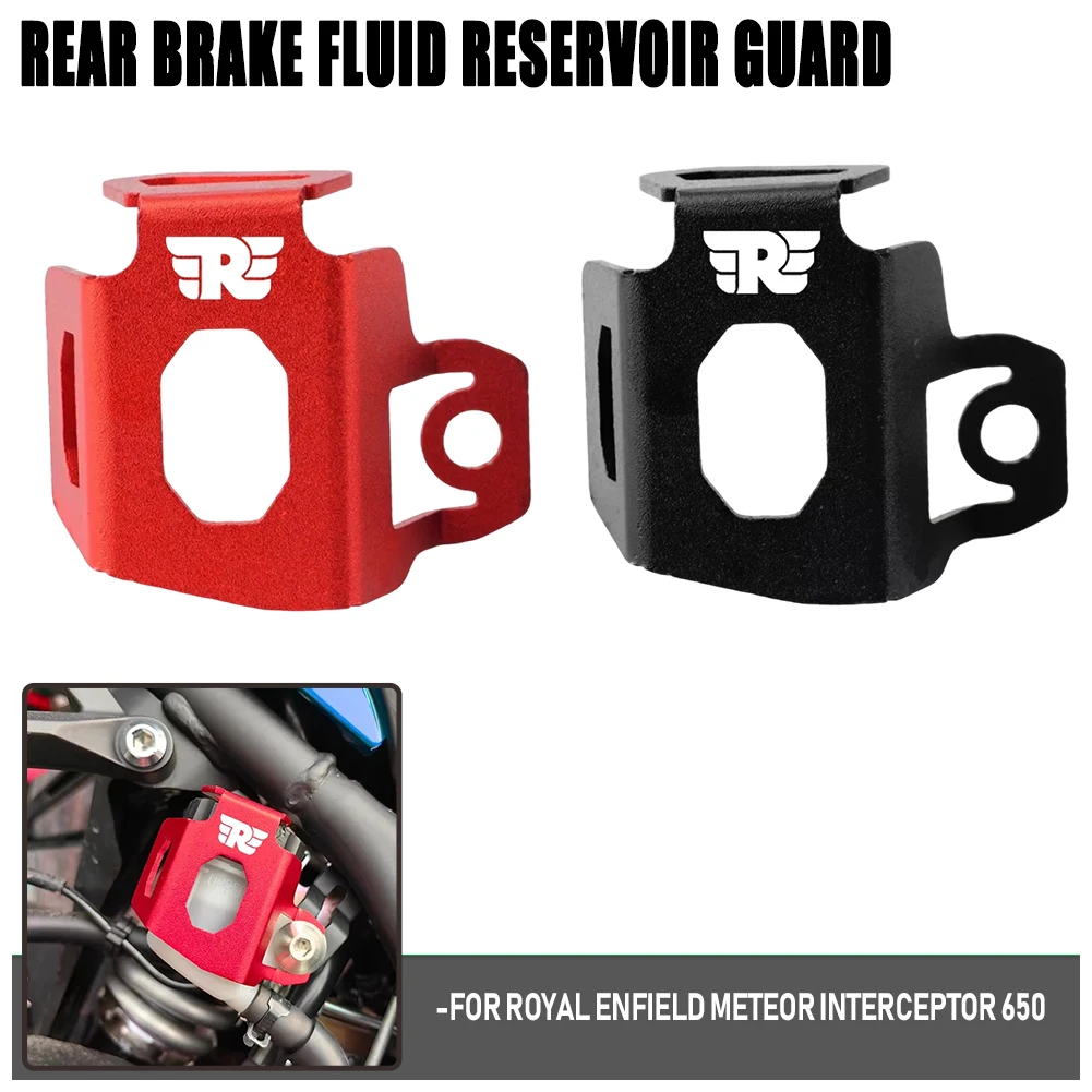 

CNC Aluminum Motorcycle Accessories Rear Brake Fluid Reservoir Guard Cover Protector For Royal Enfield Interceptor 650