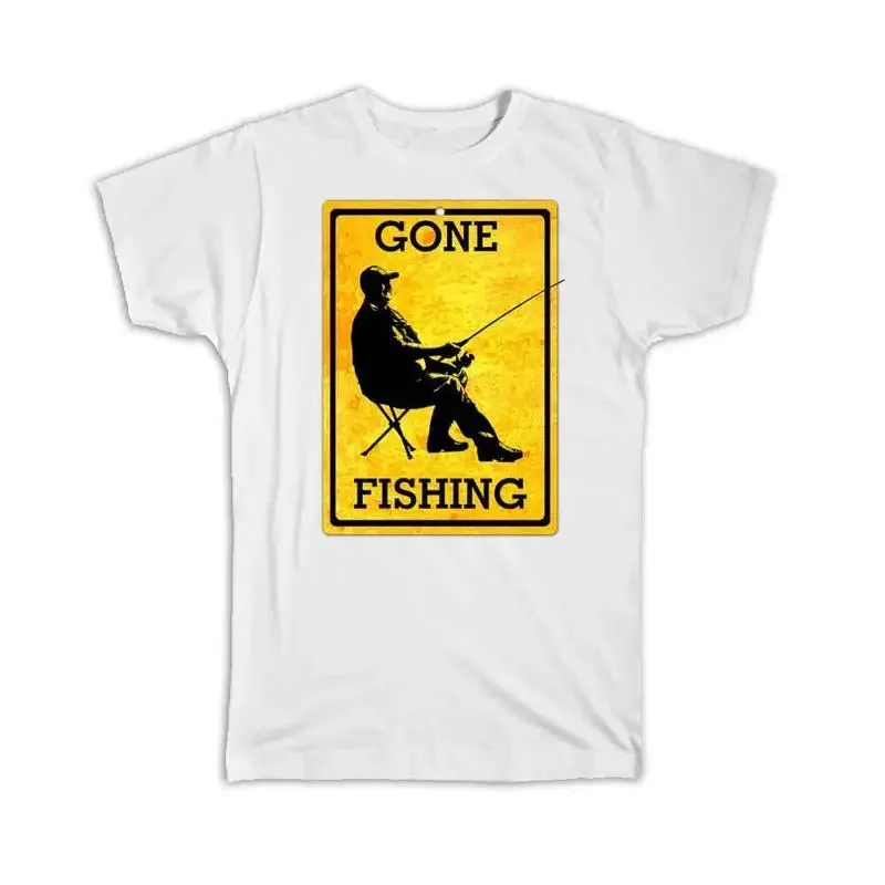 

Gone Fishing Poster Sign For Fisher Lover Grandpa T shirt