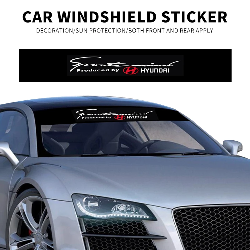 

Car windshield sticker front window sticker sunshade For Hyundai i30 i40 ix 35 Coupe Tucson Sonata Elantra Kona Auto Accessories