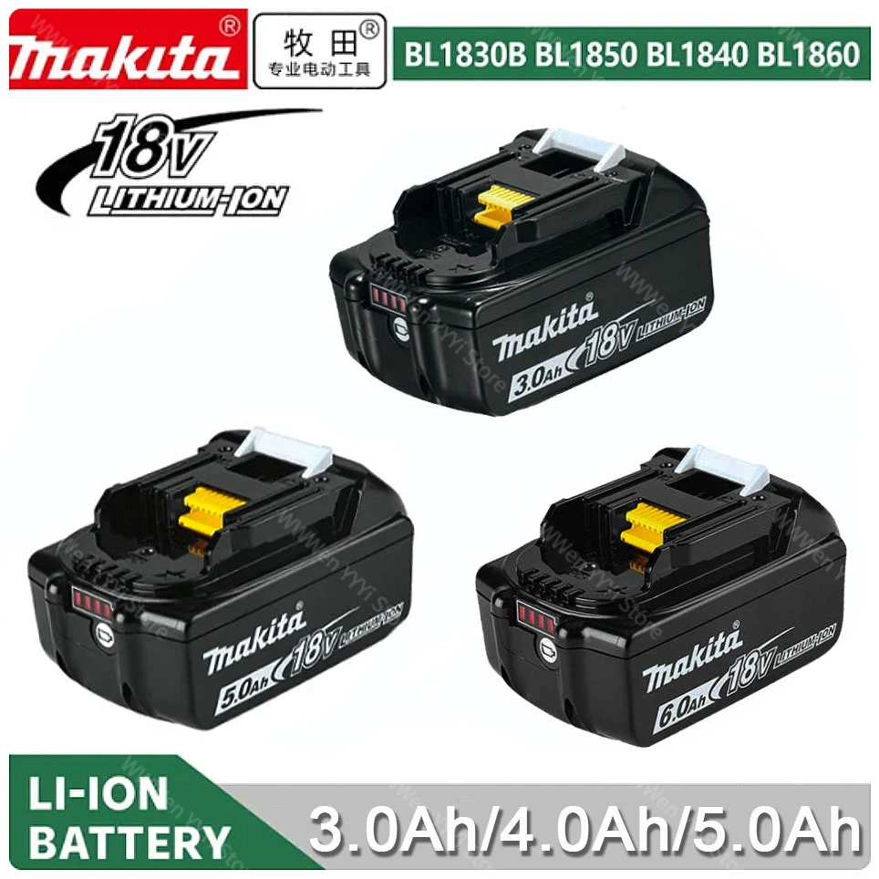 

100% Original makita 6Ah/5Ah/3Ah 18V Makita Battery BL1830B BL1850B BL1850 BL1840 BL1860 BL1815 Replacement Lithium Battery