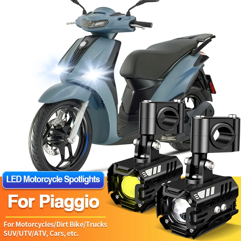 

1/2PCS Universal Motorcycles Headlight LED Fog Light Spotlights ATV Car for Piaggio Liberty 50/50 S/150/150 Baci Perugina/150 S