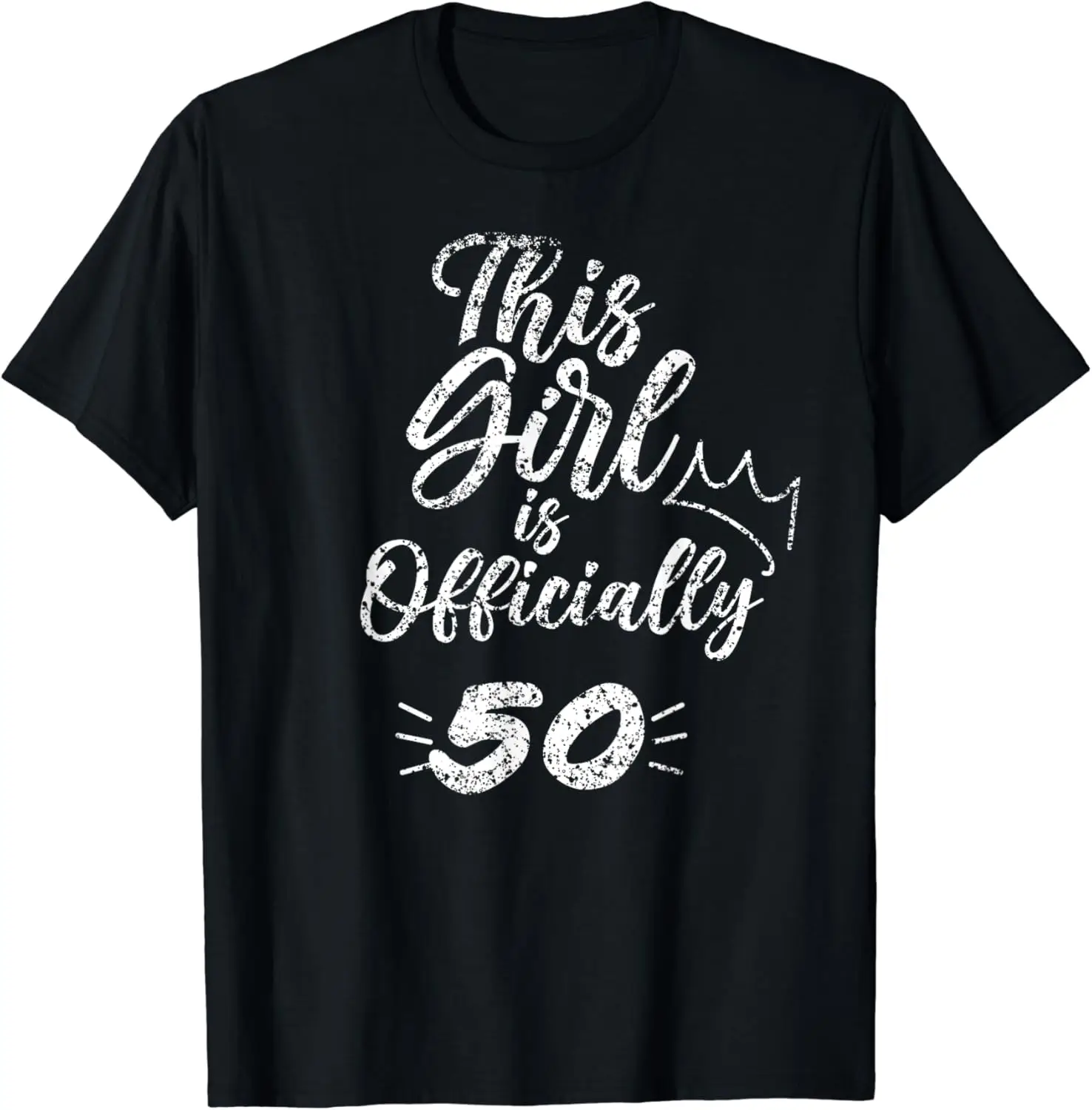 

This Girl Is Officially 50 Fifty 50Th Fiftieth Cute Birthday T-Shirt