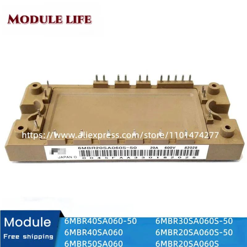 

6MBR40SA060-50 6MBR40SA060 6MBR50SA060 6MBR30SA060S-50 6MBR20SA060S-50 6MBR20SA060S Free Shipping Brand New Original IGBT Module