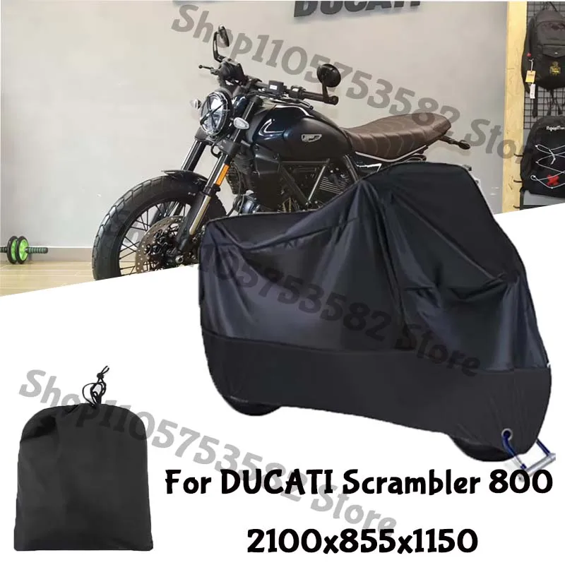 Motorcycle Full Covers For DUCATI Scrambler 800 Car Outdoors Sun Protection Dust No Ear Thickened Oxford Clothcover Accessories