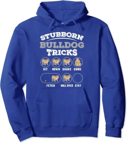 Polarshe Stubborn Bulldog Tricks Animal Lover Unisex Hooded Sweatshirt