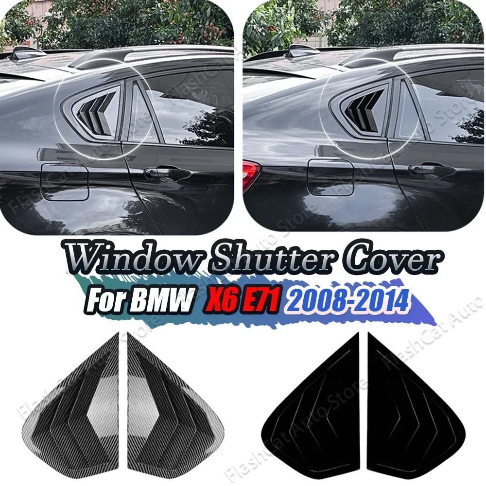 

X6 E71 E72 Car Rear Window Side Vent Shutter Louver Cover Trim Sticker Body Kit Spoiler Tuning For BMW X6 E71 E72 2008-2014