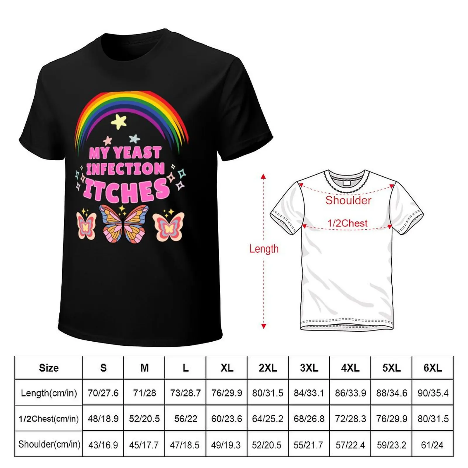 My Yeast Infection Funny Meme Inappropriate Adult Humor Men T-Shirt Plus Size Lightweight Tee Shirt