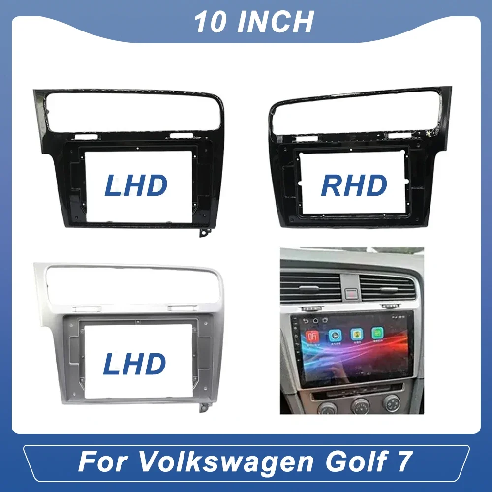 

10 Inch Car Audio Fascia Frame for Volkswagen Golf 7 7th Android Radio Dash Mount Kit