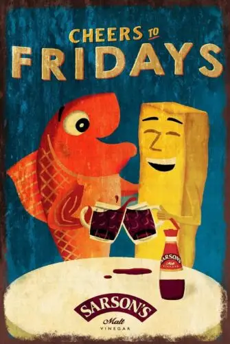 Fish and Chips Sarson's Vinegar Advert Retro Vintage Style Metal Sign, Friday